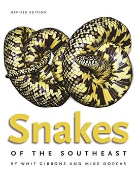 portada Snakes of the Southeast (Wormsloe Foundation Nature Book Ser.) (in English)