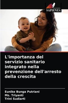 portada L'importanza del servizio sanitario integrato nella prevenzione dell'arresto della crescita (in Italian)