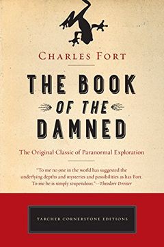 portada The Book of the Damned: The Original Classic of Paranormal Exploration (Cornerstone Editions) (en Inglés)