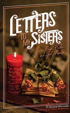 portada Letters to my Sisters: Pain, Poise, Pride, and God'S Promise (en Inglés)