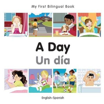 portada My First Bilingual Book–A Day (English–Spanish) (Spanish and English Edition)