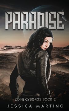 portada Paradise (Zone Cyborgs Book 2) (en Inglés)