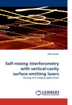 portada Self-mixing interferometry with vertical-cavity surface-emitting lasers: Sensing and imaging applications