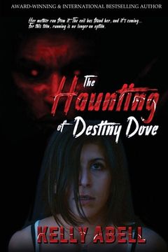 portada The Haunting of Destiny Dove (in English)