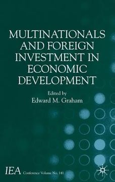 portada Multinationals and Foreign Investment in Economic Development (in English)