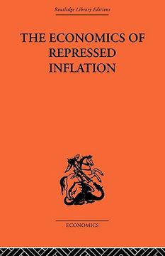 portada the economics of repressed inflation (en Inglés)
