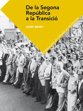 portada De la Segona República a la Transició (Textos i Estudis de Cultura Catalana) (en Catalá)