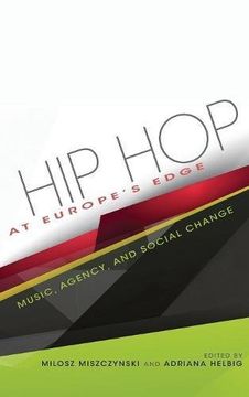 portada Hip Hop at Europe's Edge: Music, Agency, and Social Change