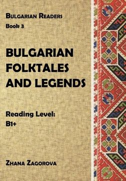 portada Bulgarian Folktales and Legends: Book 3: Volume 3 (Bulgarian Readers) (in Búlgaro)