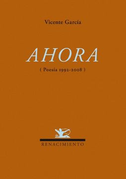 portada Ahora. (Poesía 1992-2008). (in Spanish)