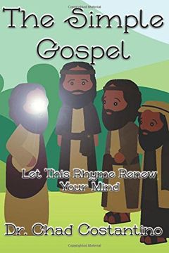 portada The Simple Gospel: Let This Rhyme Renew Your Mind