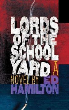 portada Lords of the Schoolyard