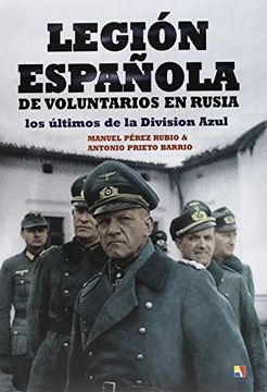 portada Legion Española de Voluntarios en Rusia (in Spanish)