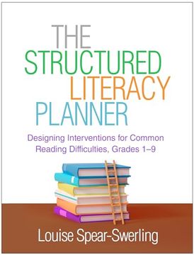 portada The Structured Literacy Planner: Designing Interventions for Common Reading Difficulties, Grades 1-9 (in English)