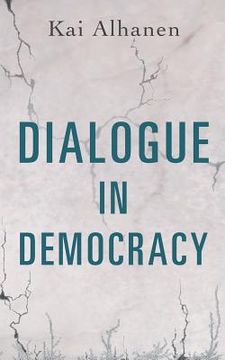 portada Dialogue in Democracy (en Inglés)