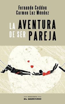 portada Aventura de ser Pareja, la (in Spanish)