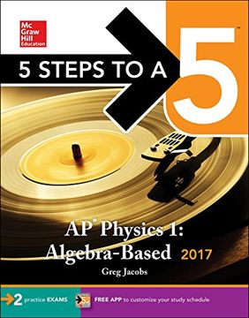 portada 5 Steps to a 5: AP Physics 1: Algebra-Based 2017