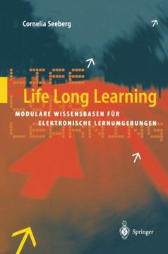 portada Life Long Learning: Modulare Wissensbasen für elektronische Lernumgebungen (German Edition)