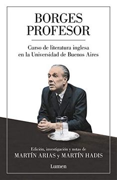 portada Borges Profesor: Curso de Literatura Inglesa en la Universidad de Buenos Aires
