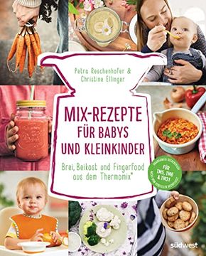 portada Mix-Rezepte für Babys und Kleinkinder -Language: German (en Alemán)