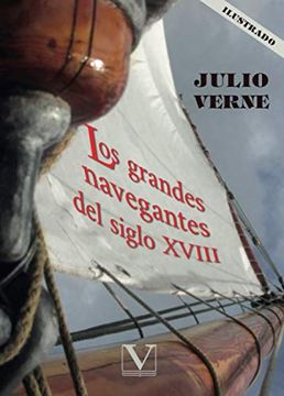 portada Los Grandes Navegantes del Siglo Xviii (in Spanish)