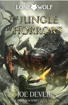 portada The Jungle of Horrors: Magnakai Series, Book Three (8) (Lone Wolf) (en Inglés)