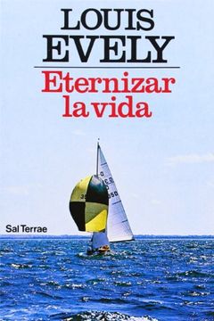 portada Eternizar la Vida (in Spanish)