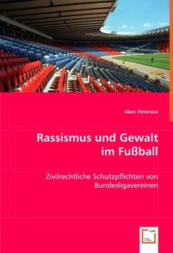portada Rassismus und Gewalt im Fußball: Zivilrechtliche Schutzpflichten von Bundesligavereinen