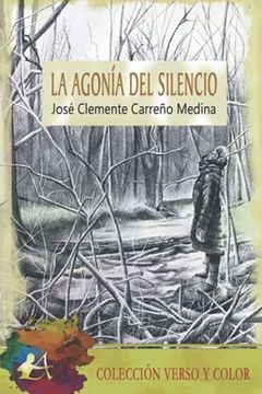 portada La Agonía del Silencio (in Spanish)