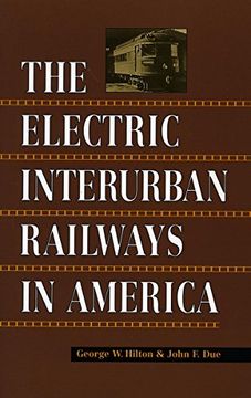portada The Electric Interurban Railways in America (en Inglés)