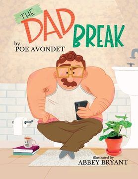portada The Dad Break (en Inglés)