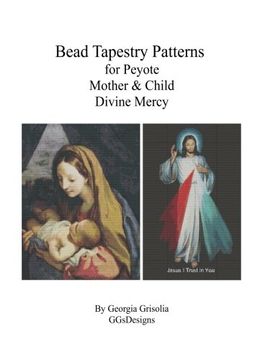 portada Bead Tapestry Patterns  for Peyote Mother & Child and Divine Mercy
