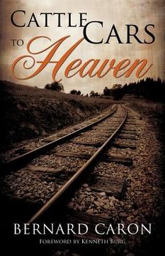 portada cattle cars to heaven