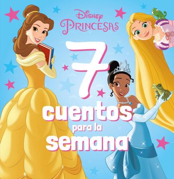 portada Princesas. 7 cuentos para la semana (in Spanish)