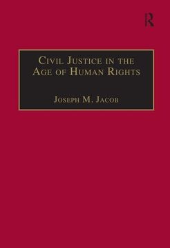 portada Civil Justice in the age of Human Rights (en Inglés)