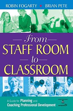 portada From Staff Room to Classroom: A Guide for Planning and Coaching Professional Development 