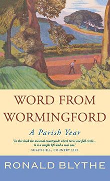 portada Word From Wormingford: A Parish Year 