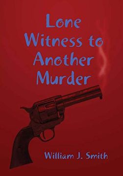 portada Lone Witness to Another Murder