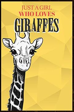 portada Just a Girl who Loves Giraffes (en Inglés)
