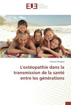 portada L'ostéopathie dans la transmission de la santé entre les générations (French Edition)