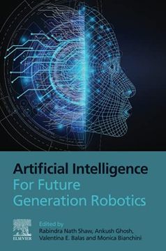 portada Artificial Intelligence for Future Generation Robotics (en Inglés)