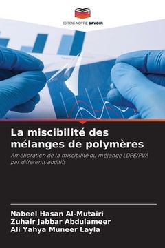 portada La miscibilité des mélanges de polymères (in French)