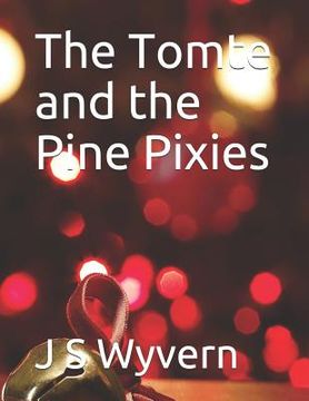 portada The Tomte and the Pine Pixies (en Inglés)