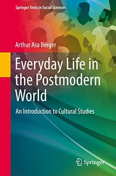 portada Everyday Life in the Postmodern World: An Introduction to Cultural Studies