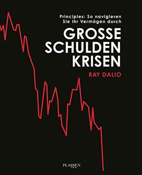 portada Principles: So Navigieren sie ihr Vermögen Durch Große Schuldenkrisen (in German)