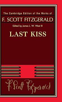 portada Last Kiss (The Cambridge Edition of the Works of f. Scott Fitzgerald) (en Inglés)
