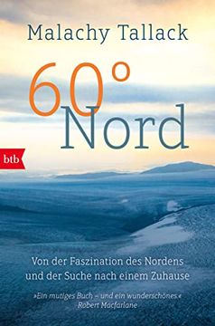 portada 60° Nord: Von der Faszination des Nordens und der Suche Nach Einem Zuhause (in German)