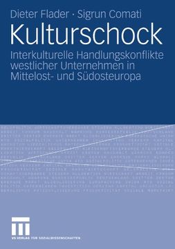 portada Kulturschock: Interkulturelle Handlungskonflikte westlicher Unternehmen in Mittelost- und Südosteuropa (German Edition) (in German)