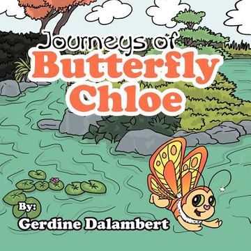 portada journeys of butterfly chloe: the beginnings (en Inglés)