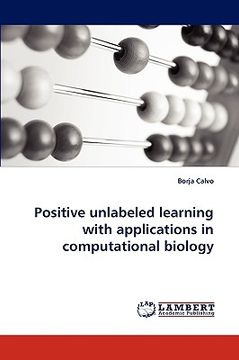 portada positive unlabeled learning with applications in computational biology (en Inglés)